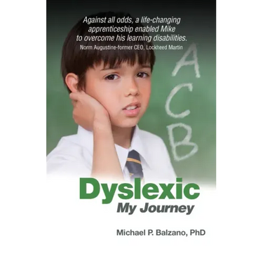 Dyslexic: My Journey