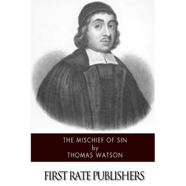 The Mischief of Sin
