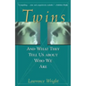 Twins: And What They Tell Us about Who We Are