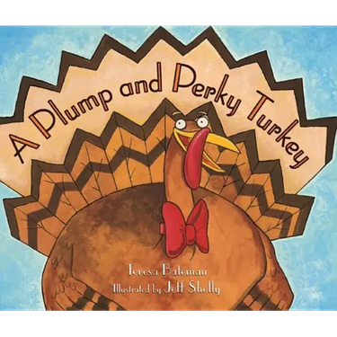 A Plump and Perky Turkey