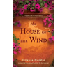 The House of the Wind
