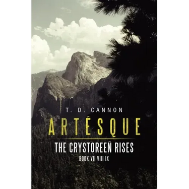 Artésque: The Crystoreeñ Rises