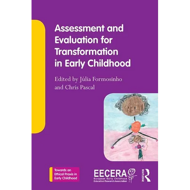Assessment and Evaluation for Transformation in Early Childhood