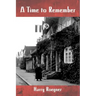 A Time To Remember