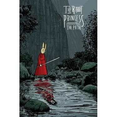 The Rabbit Princess: The Path