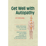 Get Well with Autopathy