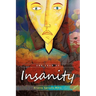 One Year of Insanity: A Woman's Tale of Divorce