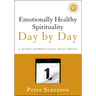 Emotionally Healthy Spirituality Day by Day: A 40-Day Journey with the Daily Office