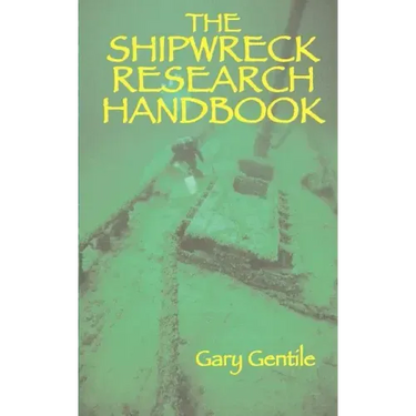 The Shipwreck Research Handbook