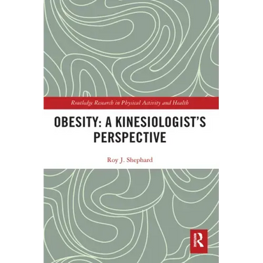 Obesity: A Kinesiology Perspective
