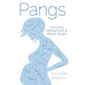 Pangs: Surviving Motherhood & Mental Illness