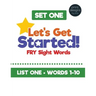 Let's Get Started! Fry Sight Words -Set One: Hands-on sight word ideas to help young readers learn their sight words