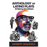 Anthology of Latino Plays