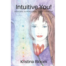 Intuitive You!: Psychic and Personal Development