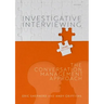 Investigative Interviewing: The Conversation Management Approach