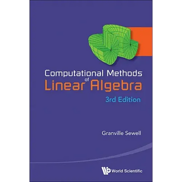 Computational Methods of Linear Algebra (3rd Edition)