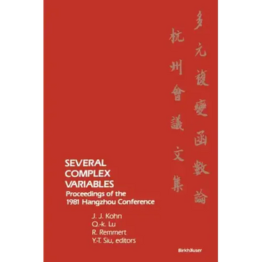 Several Complex Variables: Proceedings of the 1981 Hangzhou Conference