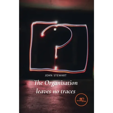 The organisation leaves no traces