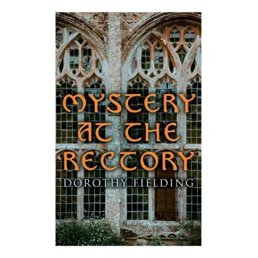 Mystery at the Rectory: A Murder Thriller