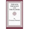 The Rod, the Root and the Flower