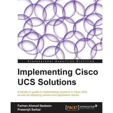 Implementing Cisco Ucs Solutions