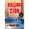 Killing in Zion