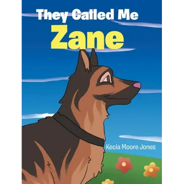 They Called Me Zane