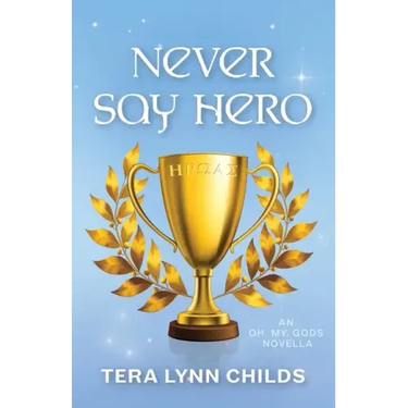 Never Say Hero