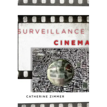 Surveillance Cinema