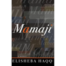 Mamaji: A Memoir