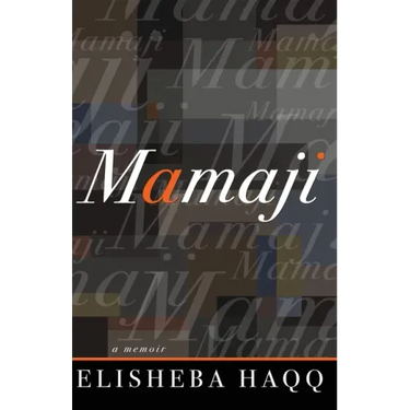 Mamaji: A Memoir