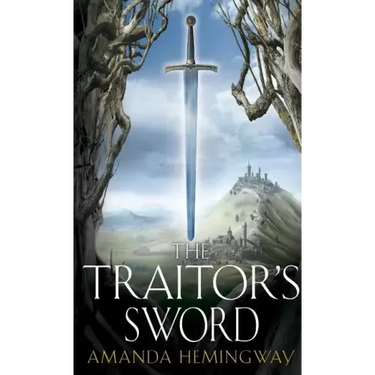 The Traitor's Sword: The Sangreal Trilogy Two