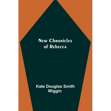 New Chronicles of Rebecca