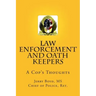 Law Enforcement and Oath Keepers: A Cop's Thoughts