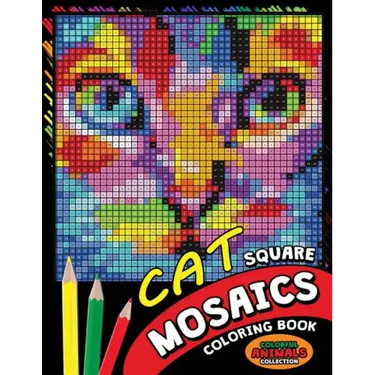 Cat Square Mosaics Coloring Book: Colorful Animals Coloring Pages Color by Number Puzzle
