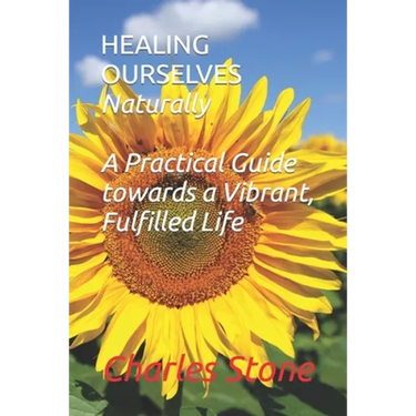 Healing Ourselves Naturally