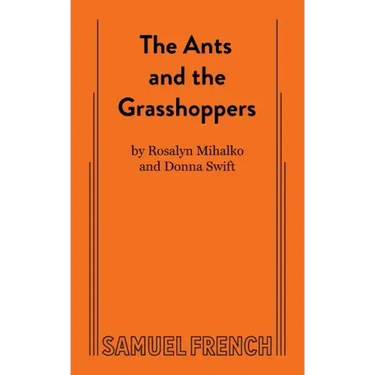 The Ants and the Grasshoppers