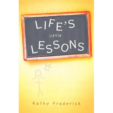 Life's Little Lessons