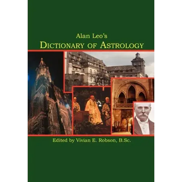 Alan Leo's Dictionary of Astrology