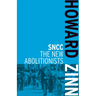 SNCC: The New Abolitionists