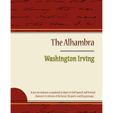 The Alhambra - Washington Irving