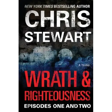 Wrath & Righteousness: Episodes One & Two
