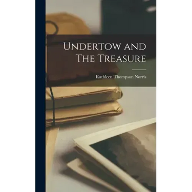 Undertow and The Treasure