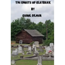 The Ghosts of Claybank