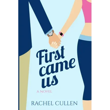 First Came Us