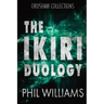 The Ikiri Duology