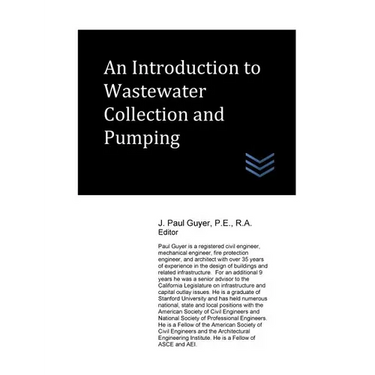 An Introduction to Wastewater Collection and Pumping