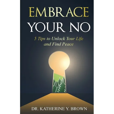 Embrace Your No