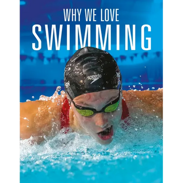 Why We Love Swimming