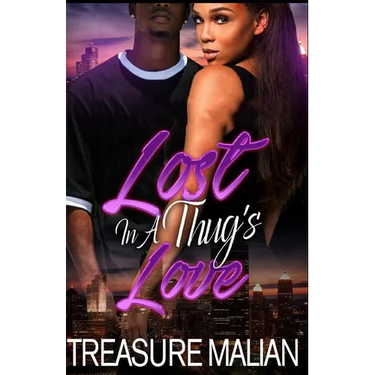 Lost in a Thug's Love